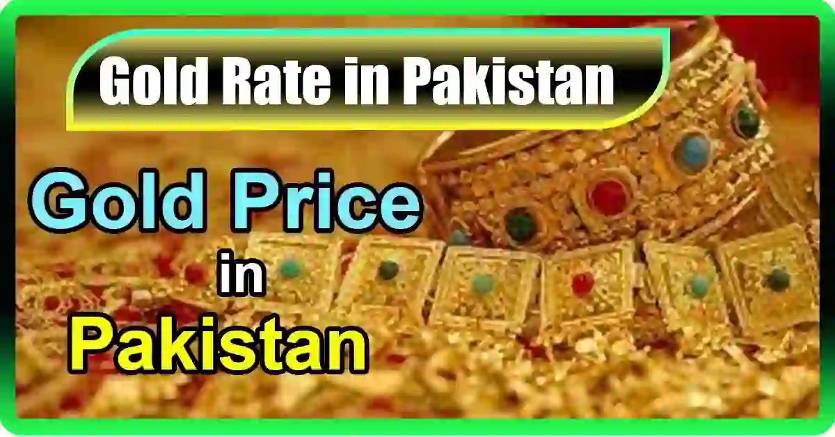 Gold Rate in Pakistan